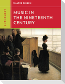 Anthology for Music in the Nineteenth Century