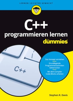 Davis, Stephen R.. C++ programmieren lernen für Dummies. Wiley-VCH GmbH, 2016.