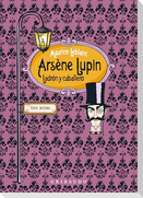 Arsene Lupin, Ladron Y Caballero