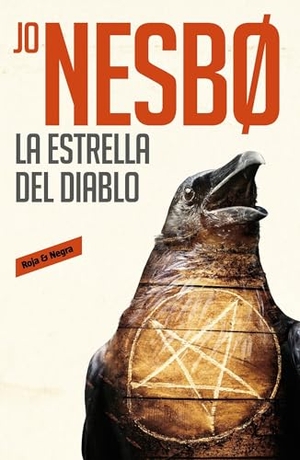 Nesbo, Jo. La Estrella del Diablo / The Devil's Star. Reservoir Books, 2017.