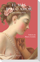 El más bello amor : una antología
