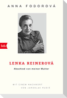 Lenka Reinerová - Abschied von meiner Mutter