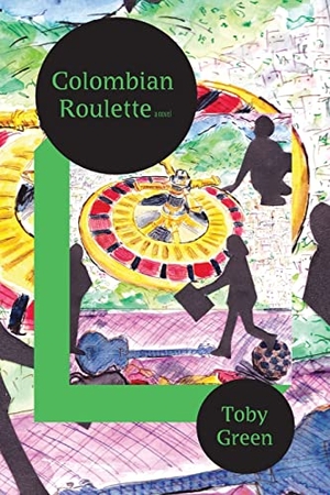 Green, Toby. Colombian Roulette. Mkuki Na Nyota Publishers, 2016.