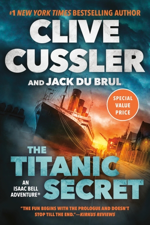 Cussler, Clive / Jack Du Brul. The Titanic Secret. Penguin Young Readers Group, 2024.