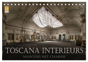 Toscana Interieurs - Marodes mit Charme (Tischkalender 2024 DIN A5 quer), CALVENDO Monatskalender