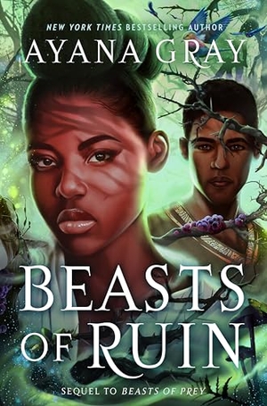 Gray, Ayana. Beasts of Ruin. Penguin Young Readers Group, 2022.