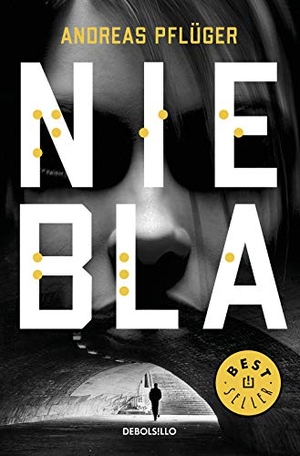 Pflüger, Andreas. Niebla. DEBOLSILLO, 2019.