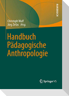 Handbuch Pädagogische Anthropologie