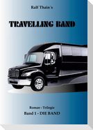 TRAVELLING BAND