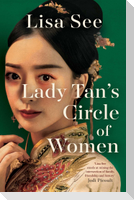 Lady Tan's Circle Of Women