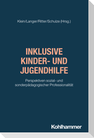 Inklusive Kinder- und Jugendhilfe
