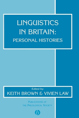 Brown, E K / Phillip Brown. Linguistics in Britain - Personal Histories. John Wiley & Sons, 2002.