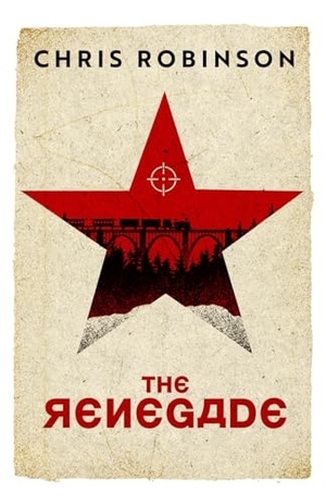 Robinson, Chris. THE RENEGADE. Thinkwell Books UK, 2025.
