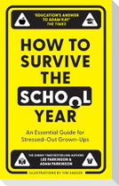 How to Survive the School Year
