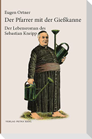 Der Pfarrer mit der Gießkanne