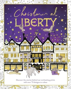 Liberty. Christmas at Liberty. HarperCollins Publishers, 2019.