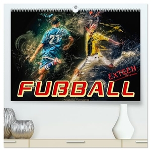Roder, Peter. Fußball - extrem (hochwertiger Premium Wandkalender 2025 DIN A2 quer), Kunstdruck in Hochglanz - Ein Fußballkalender der besonderen Art.. Calvendo, 2024.