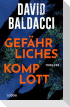 Gefährliches Komplott
