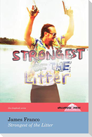 Strongest of the Litter (the Hollyridge Press Chapbook Series)