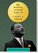 I Have a Dream