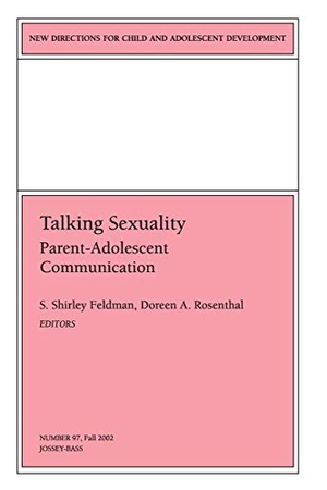 Cad / Feldman et al. Talk Sexuality Parent Adlsc 97. Wiley, 2002.