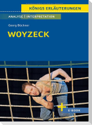 Woyzeck von Georg Büchner - Textanalyse und Interpretation