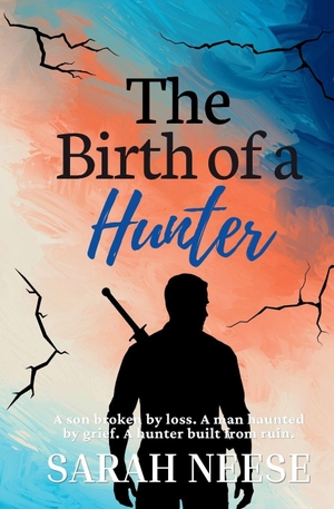 Neese. The Birth of a Hunter. JBHB Books, 2026.