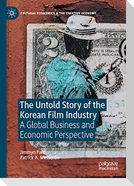 The Untold Story of the Korean Film Industry