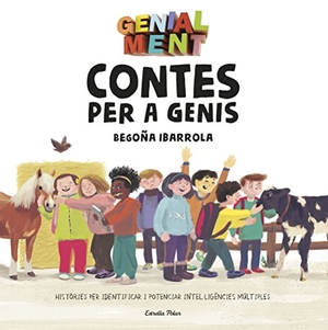 Ibarrola López De Davalillo, Begoña / Ibarrola de Dávila, Begoña et al. Genial Ment. Contes per a Genis. Estrella Polar, 2018.