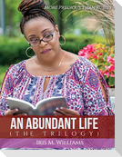 An Abundant Life