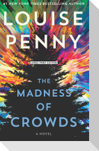 The Madness of Crowds