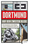 Dortmund auf dem zweiten Blick
