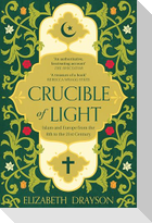 Crucible of Light