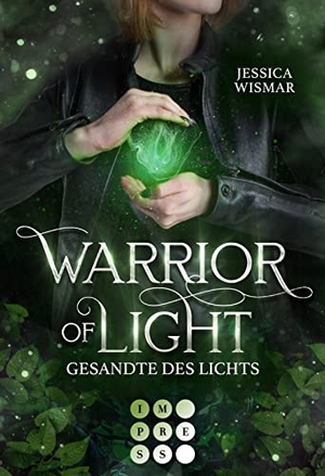 Wismar, Jessica. Warrior of Light 1: Gesandte des Lichts - Fantasy Liebesroman über den Kampf in einer magischen Arena. Carlsen Verlag GmbH, 2023.