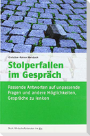 Stolperfallen im Gespräch
