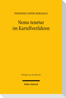 Nemo tenetur im Kartellverfahren