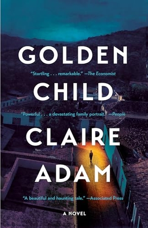 Adam, Claire. Golden Child. HOGARTH PR, 2020.