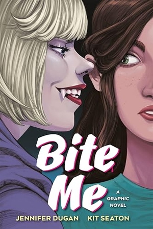 Dugan, Jennifer. Bite Me: A Graphic Novel. Penguin Young Readers Group, 2026.