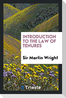 Introduction to the Law of Tenures