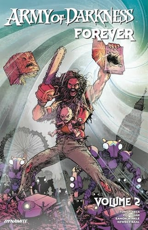 Fleecs, Tony. Army of Darkness Forever Vol. 2. Dynamite Entertainment, 2026.