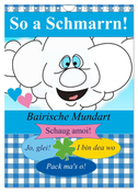 So a Schmarrn! Bairische Mundart (Wandkalender 2024 DIN A4 hoch), CALVENDO Monatskalender