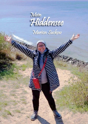 Suckow, Marion. Mein Hiddensee. Haileiht-Verlag, 2025.