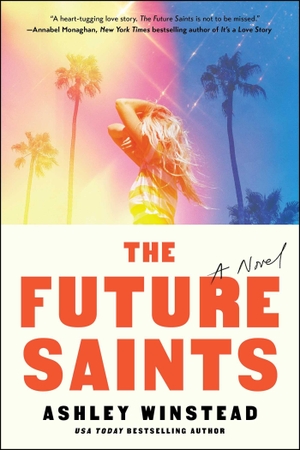 Winstead, Ashley. The Future Saints. Atria Books, 2026.