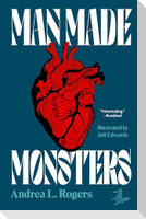 Man Made Monsters