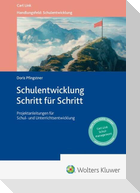 Schulentwicklung Schritt für Schritt
