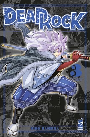 Mashima, Hiro. Dead rock. Vol. 3. Star Comics, 2026.