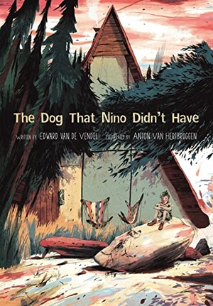 de Vendel, Edward van. The Dog That Nino Didn't Have. William B. Eerdmans Publishing Company, 2023.