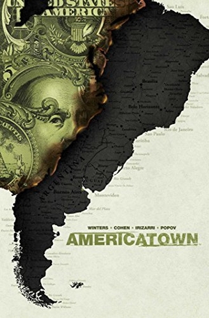 Winters, Bradford / Larry Cohen. Americatown. Boom Entertainment, 2016.