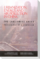 Urbanization, Energy, and Air Pollution in China