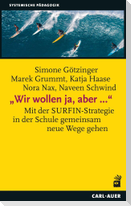 "Wir wollen ja, aber ..."